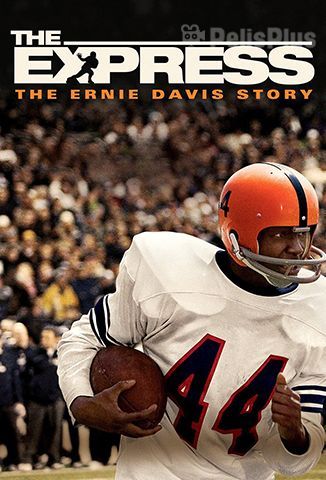 The Express: La Historia de Ernie Davis